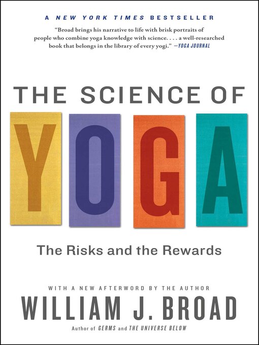 Title details for The Science of Yoga by William J Broad - Available